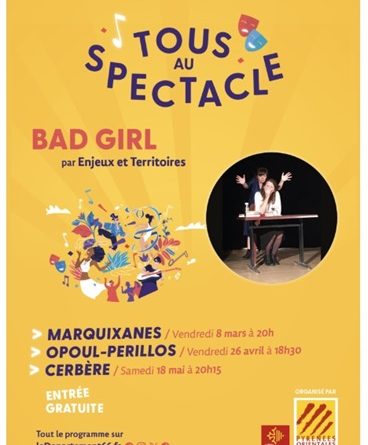 Spectacle “Bad Girl”.