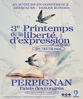 Perpignan accueille la troisième édition du Printemps de la Liberté d’Expression